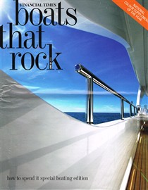 Financial Times - Boats That Rock - June 2011
